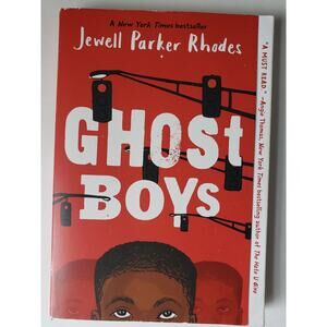 Ghost Boys by Jewell Parker Rhodes Softcover Edition